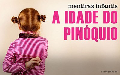 A IDADE DO PINÓQUIO!