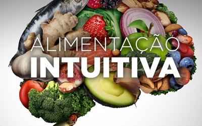 ALIMENTAÇÃO INTUITIVA