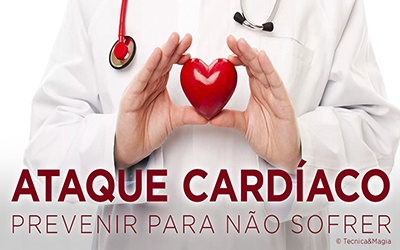 ATAQUE CARDÍACO - Prevenir para não sofrer