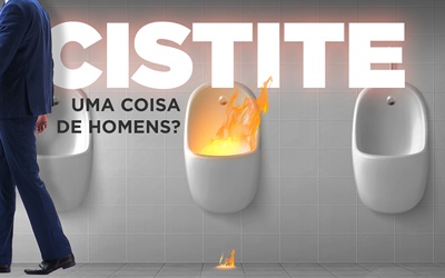 CISTITE, UMA COISA DE HOMENS?