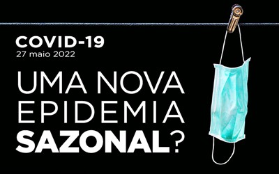 COVID-19: UMA NOVA EPIDEMIA SAZONAL?