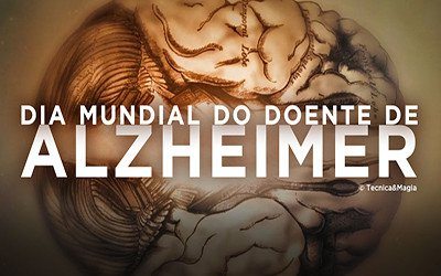 DIA MUNDIAL DO DOENTE DE ALZHEIMER