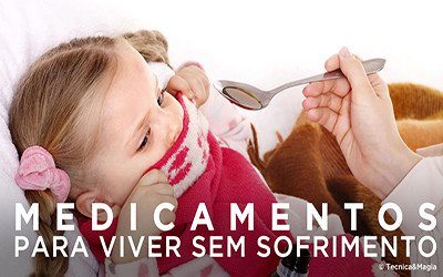 MEDICAMENTOS, PARA VIVER SEM SOFRIMENTO