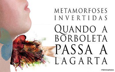 METAMORFOSES INVERTIDAS