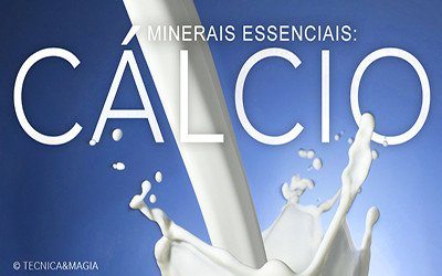 MINERAIS ESSENCIAIS: CÁLCIO