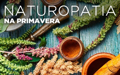 NATUROPATIA NA PRIMAVERA