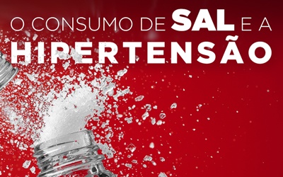 O CONSUMO DE SAL E A HIPERTENSÃO