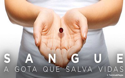 SANGUE: A GOTA QUE SALVA VIDAS