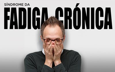 SÍNDROME DA FADIGA CRÓNICA