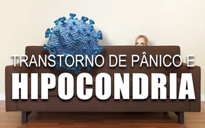 TRANSTORNO DE PÂNICO E HIPOCONDRIA