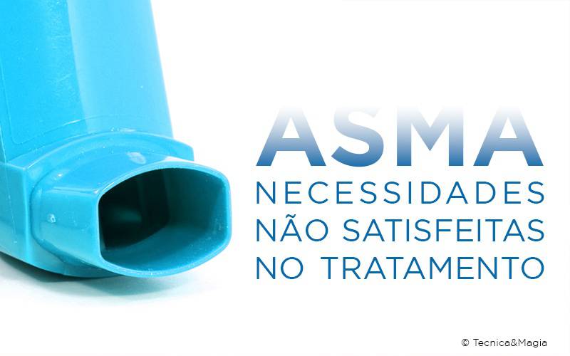 ASMA - NECESSIDADES NÃO SATISFEITAS NO TRATAMENTO