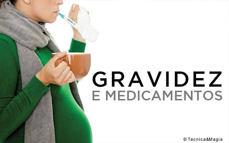 GRAVIDEZ E MEDICAMENTOS