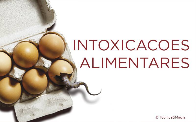 INTOXICAÇÕES ALIMENTARES