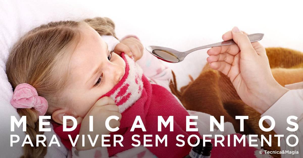 MEDICAMENTOS, PARA VIVER SEM SOFRIMENTO