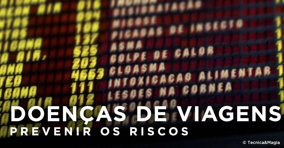 DOENÇAS DE VIAGENS