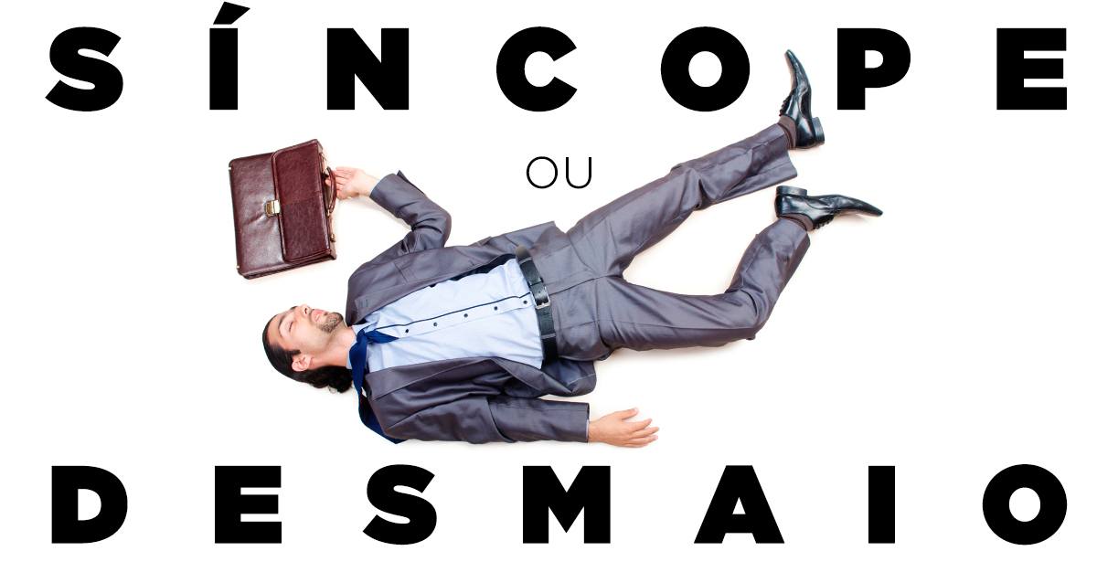 SÍNCOPE OU DESMAIO