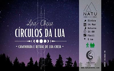 Círculos da Lua – Caminhada e Ritual Lua Cheia em Sintra