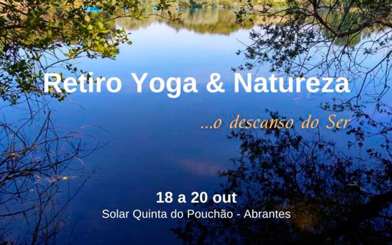 Retiro Yoga e Natureza – O descanso do Ser