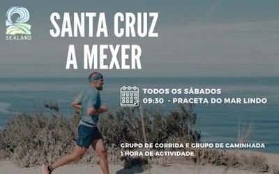 Santa Cruz a Mexer 2024 – 18 maio