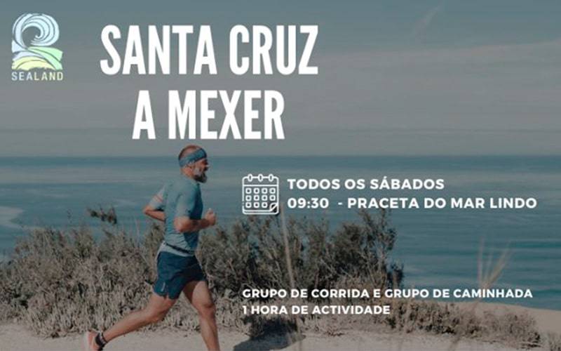 Santa Cruz a Mexer 2024 – 18 maio