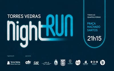 Torres Vedras Night Run - 2 Outubro