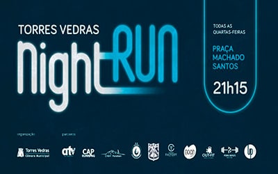 Torres Vedras Night Run – 26 Junho