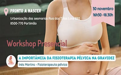 Workshop A importância da fisioterapia pélvica na gravidez